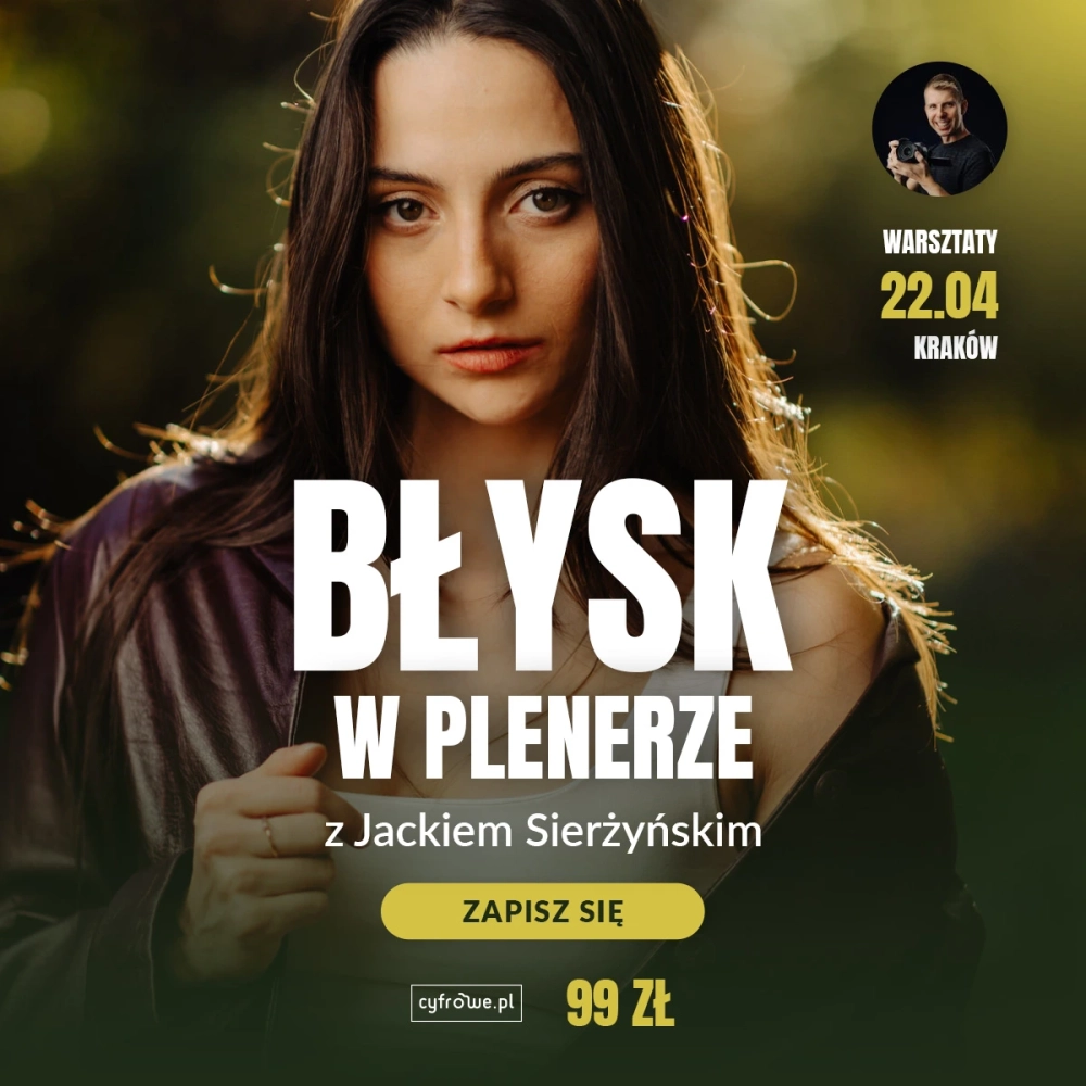 CYFROWE Fotospacer - Błysk w plenerze - Jacek Sierżyński - Kraków
