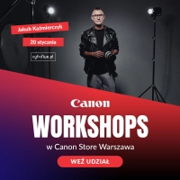 CYFROWE Canon Workshops w Canon Store - Jakub Kaźmierczyk - Warsztat noworoczny - Praca ze światłem