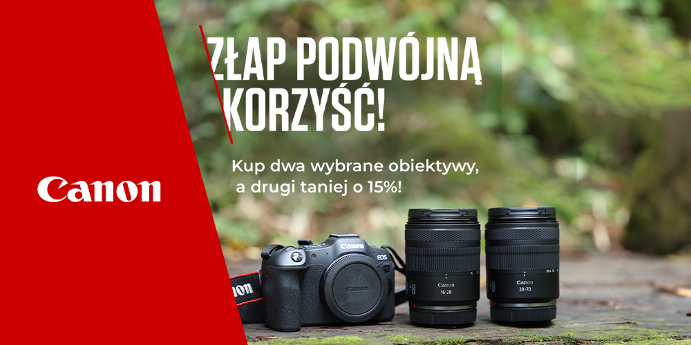 W zestawie opłaca się bardziej - dobierz drugi, tańszy obiektyw Canon taniej o 15%