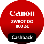 Kup sprzęt Canon i oszczędź do 800 zł