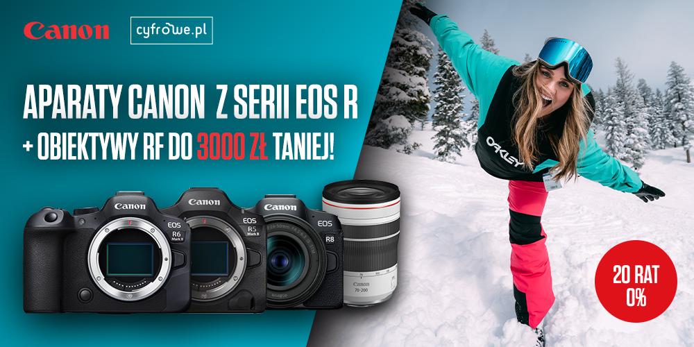Kup wybrane aparaty z serii Canon EOS R i otrzymaj do 3000 zł rabatu na obiektyw Canon RF