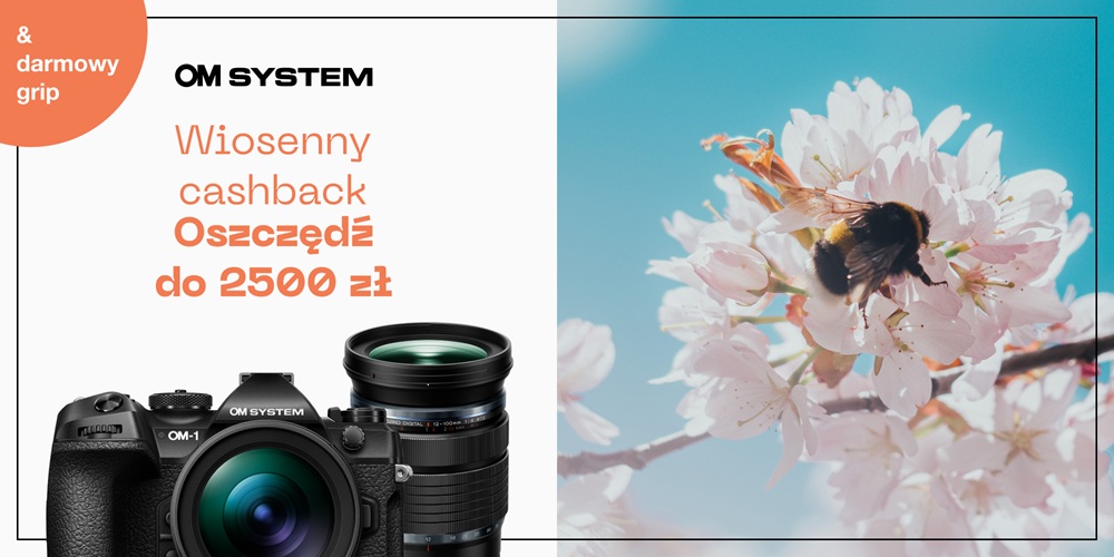 Wiosenny Cashback OM System