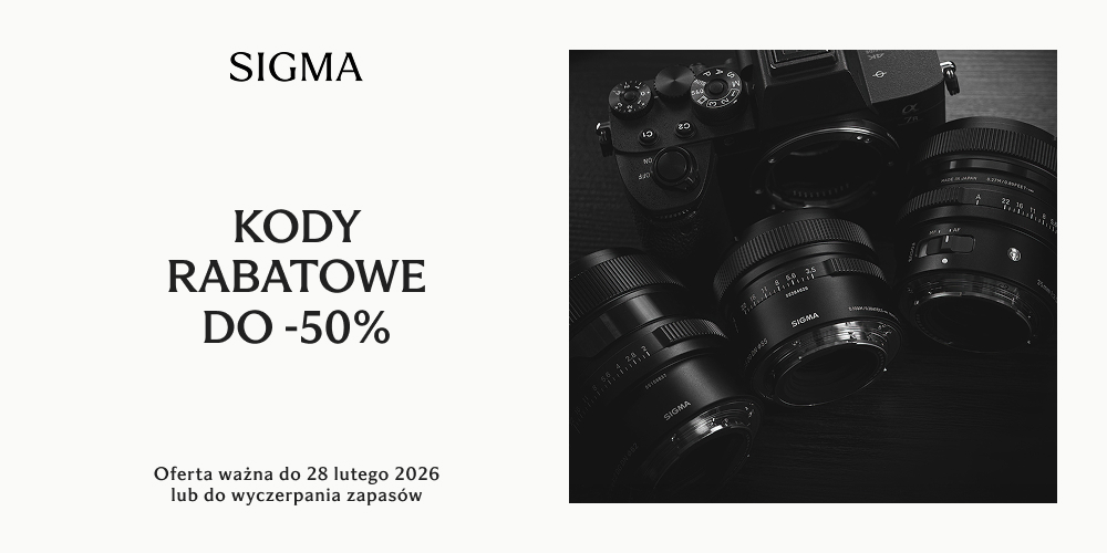Z kodami rabatowymi zgarniesz obiektywy Sigma w supercenach!